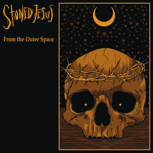 Stoned Jesus : From the Outer Space